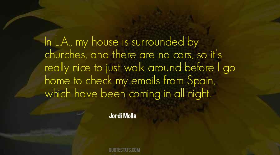 Jordi Molla Quotes #1703512