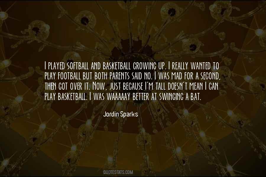 Jordin Sparks Quotes #1118470