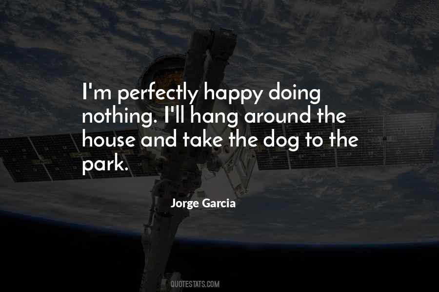 Jorge Garcia Quotes #455914