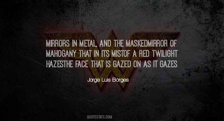 Jorge Luis Borges Quotes #1113698