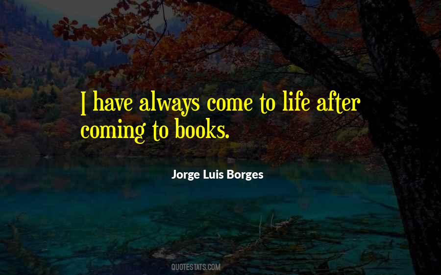 Jorge Luis Borges Quotes #1600893
