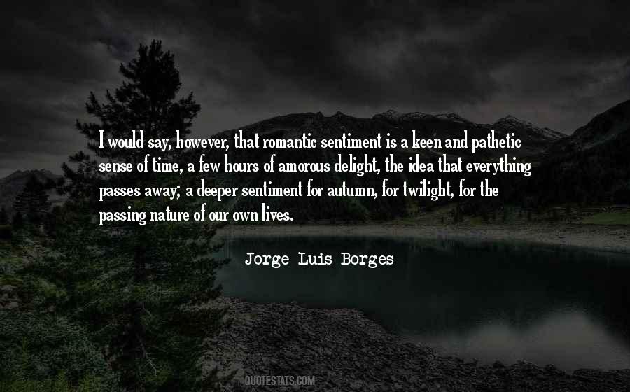 Jorge Luis Borges Quotes #301046