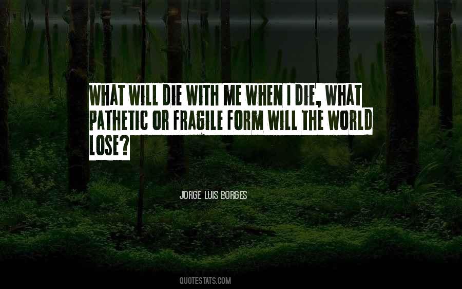 Jorge Luis Borges Quotes #383142