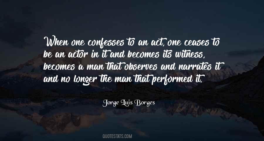 Jorge Luis Borges Quotes #487508