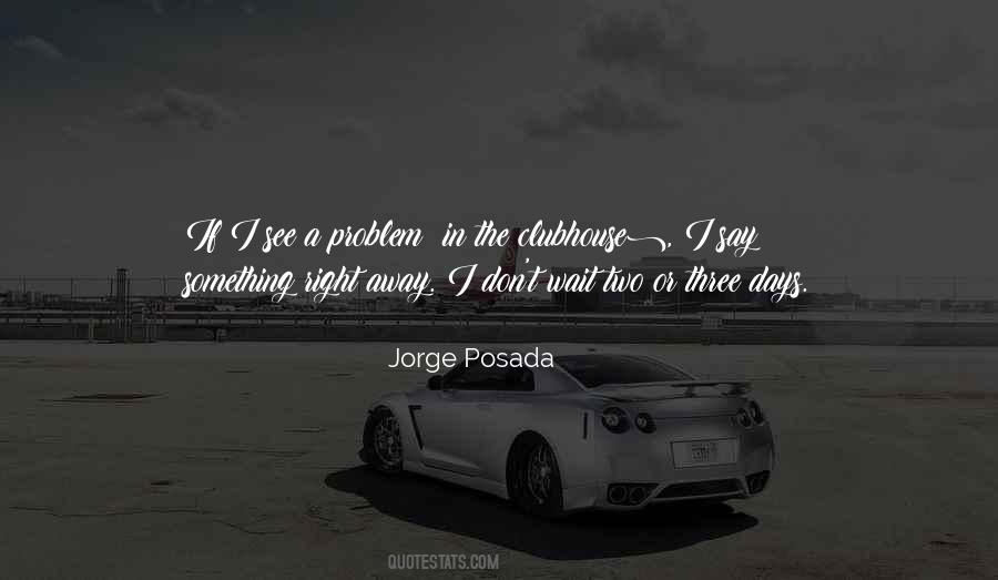 Jorge Posada Quotes #1277428