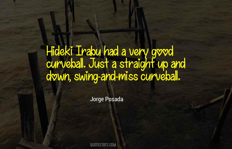 Jorge Posada Quotes #1867237