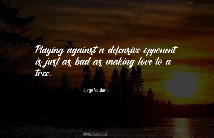Jorge Valdano Quotes #809899