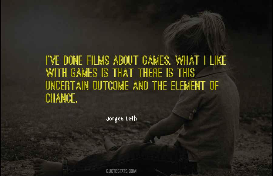 Jorgen Leth Quotes #1676600