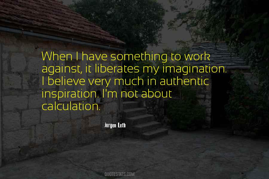 Jorgen Leth Quotes #1788230