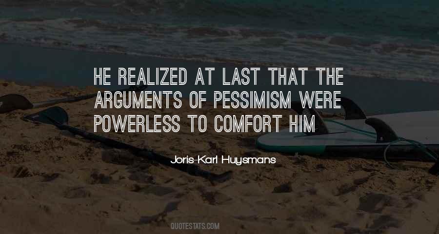 Joris-Karl Huysmans Quotes #194228