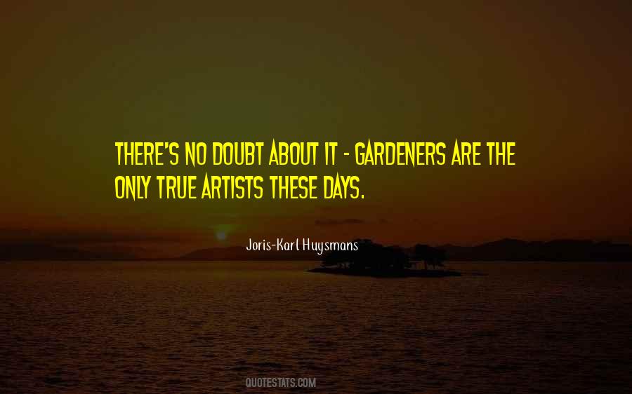 Joris-Karl Huysmans Quotes #526851