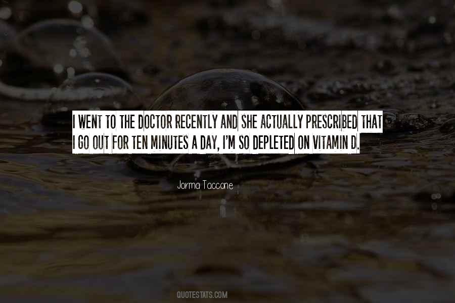 Jorma Taccone Quotes #1169353