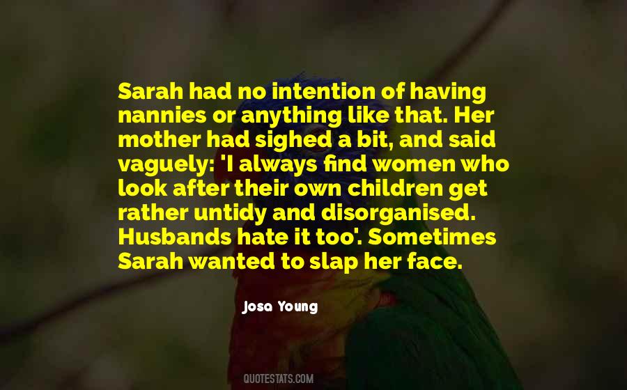 Josa Young Quotes #146727