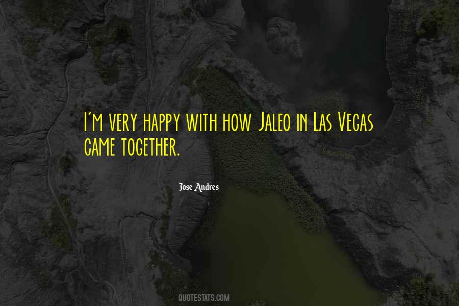 Jose Andres Quotes #1182620