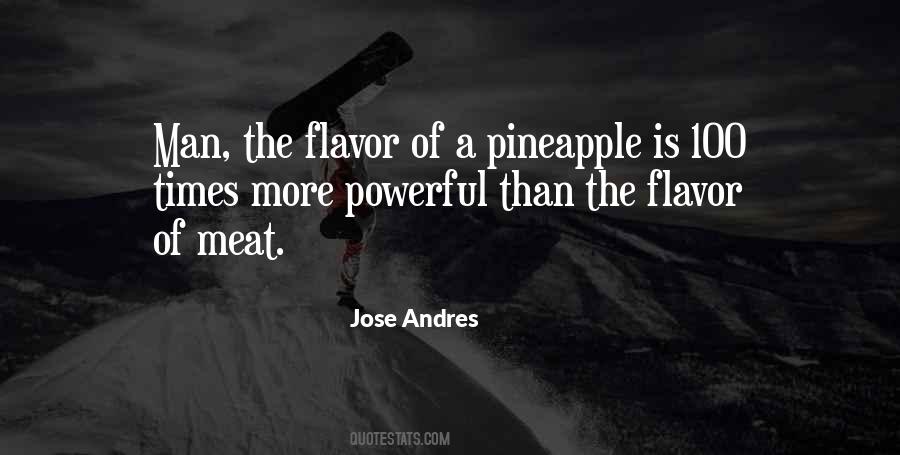 Jose Andres Quotes #1227885