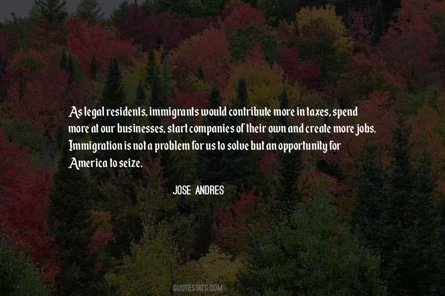 Jose Andres Quotes #1457099