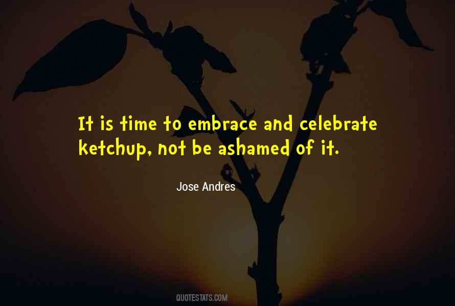 Jose Andres Quotes #1663658