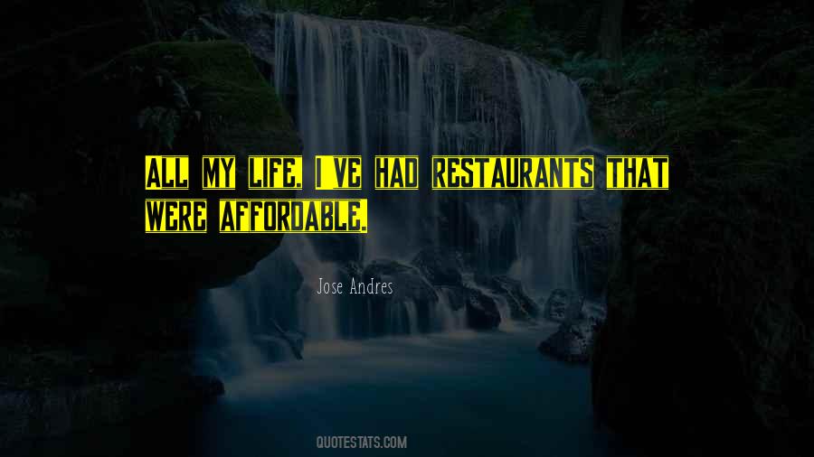 Jose Andres Quotes #1857444