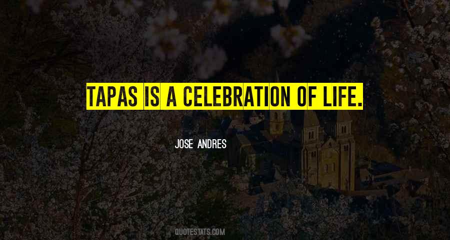 Jose Andres Quotes #537550