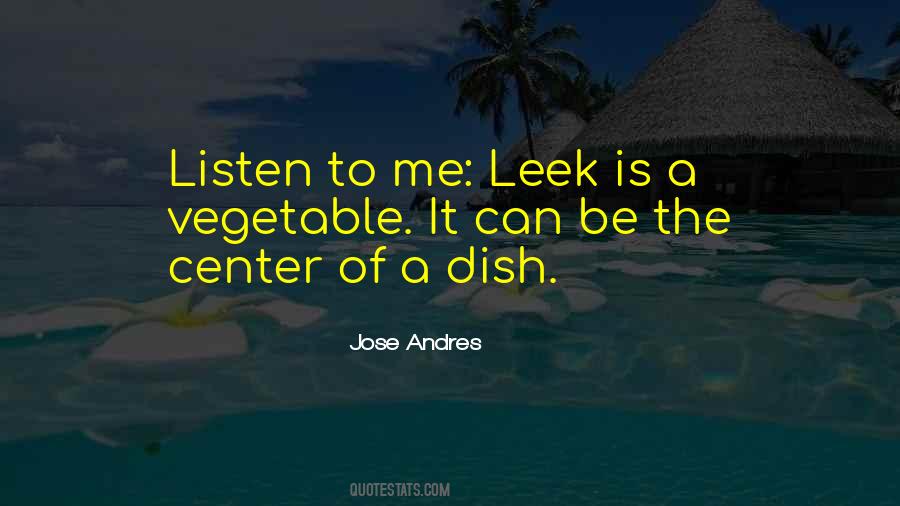 Jose Andres Quotes #733702