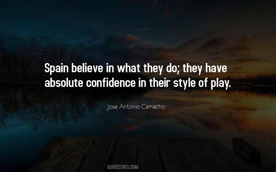 Jose Antonio Camacho Quotes #960707