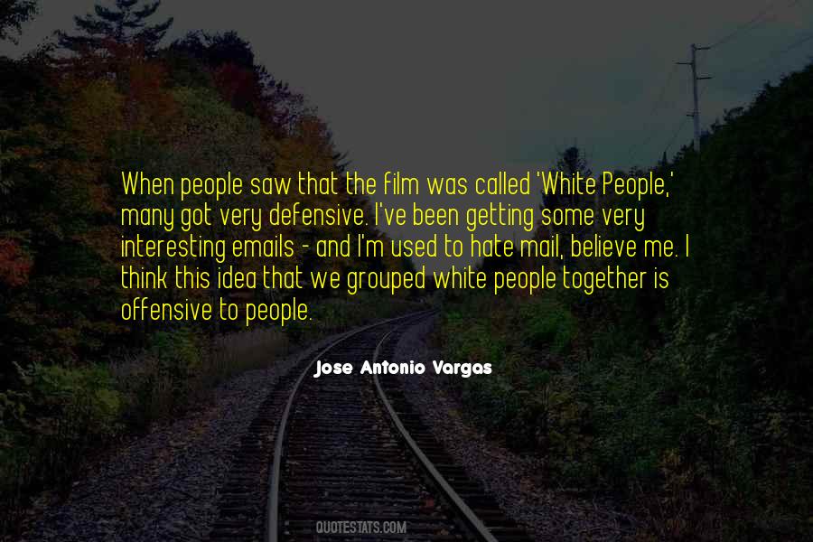 Jose Antonio Vargas Quotes #424490