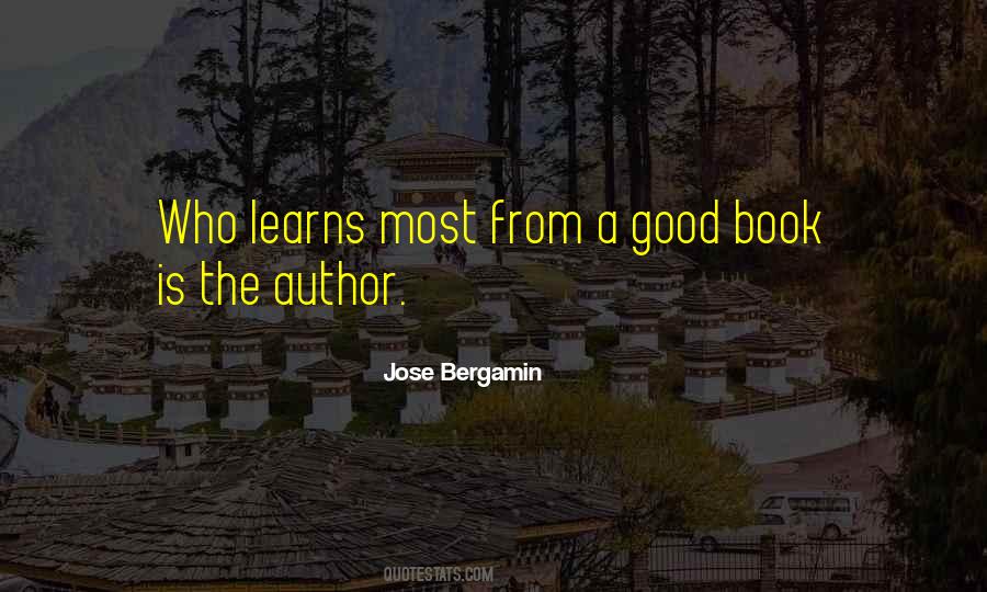 Jose Bergamin Quotes #1712484