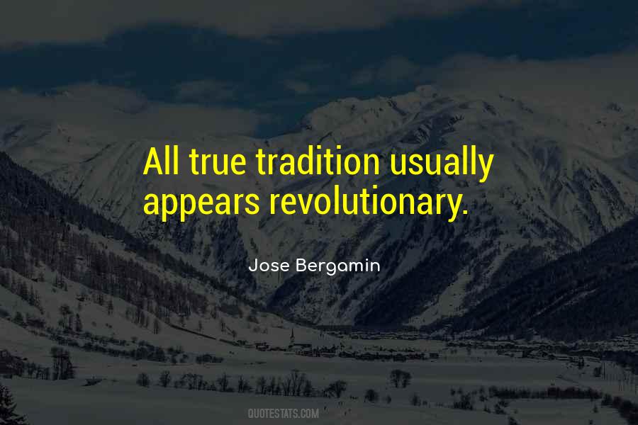 Jose Bergamin Quotes #427698