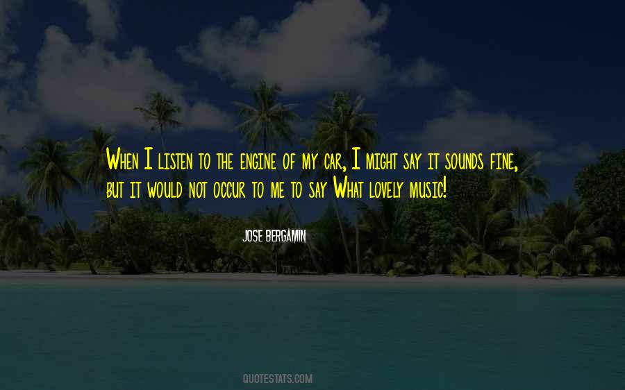 Jose Bergamin Quotes #778066