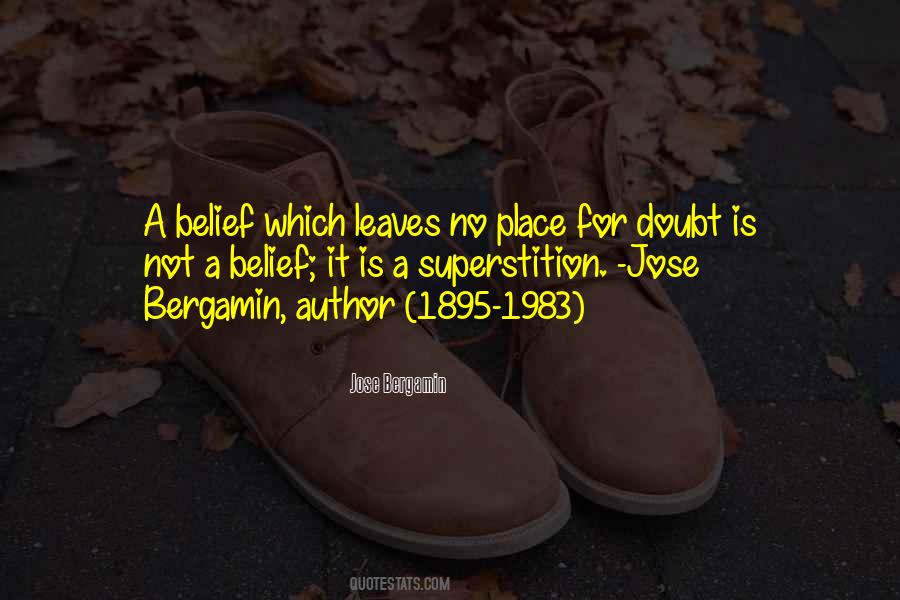 Jose Bergamin Quotes #988914