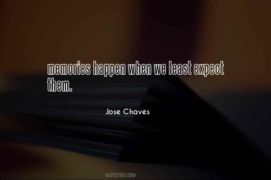 Jose Chaves Quotes #55515