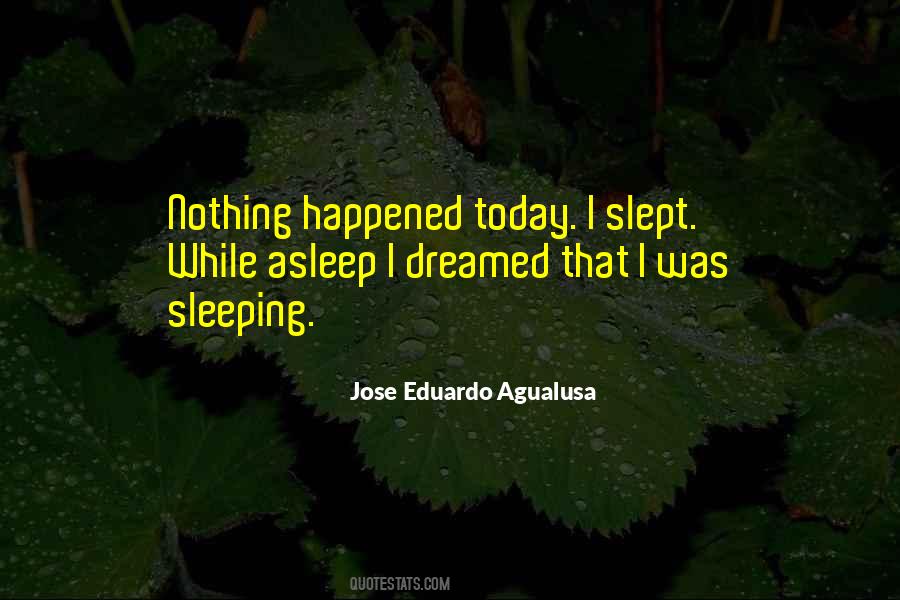 Jose Eduardo Agualusa Quotes #685421