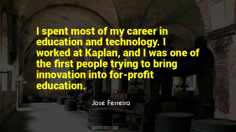 Jose Ferreira Quotes #1806271