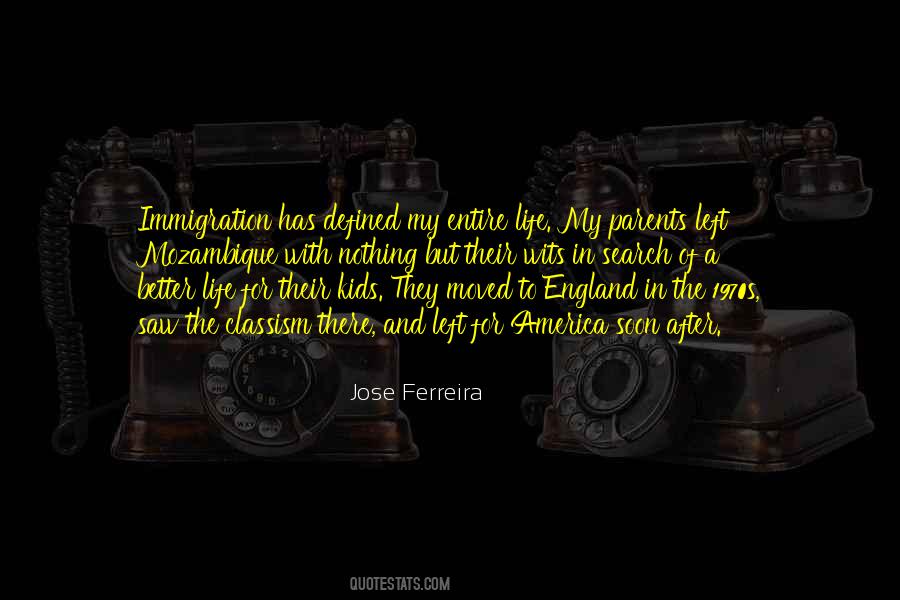Jose Ferreira Quotes #43619
