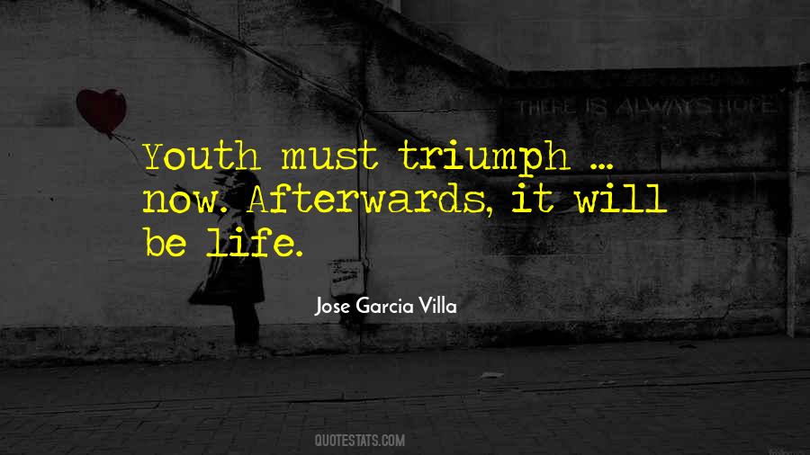 Jose Garcia Villa Quotes #557023