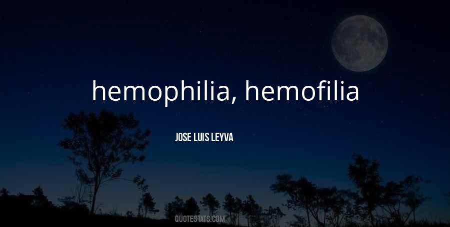 Jose Luis Leyva Quotes #1825830 Jose Luis Leyva Quotes #1825830