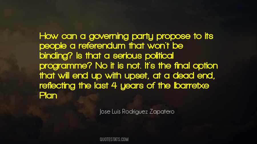 Jose Luis Rodriguez Zapatero Quotes #1335125