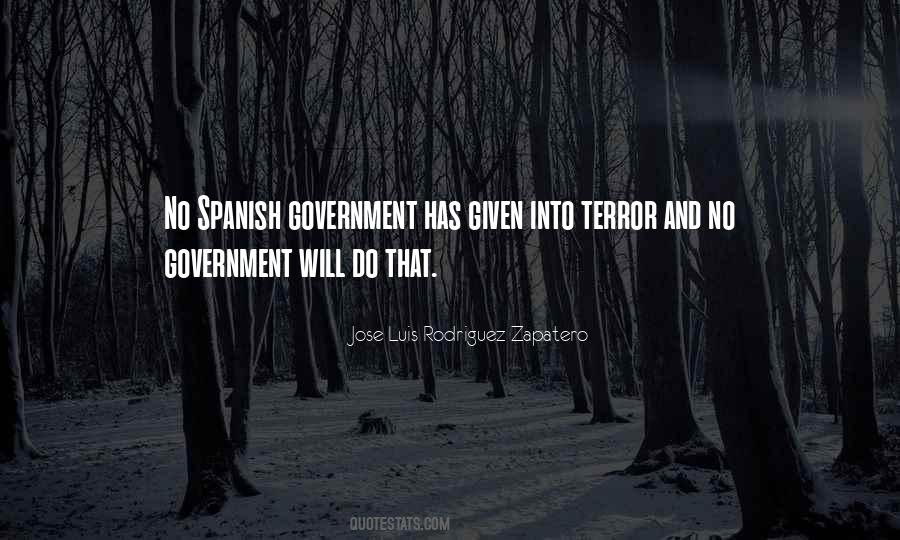 Jose Luis Rodriguez Zapatero Quotes #1839930