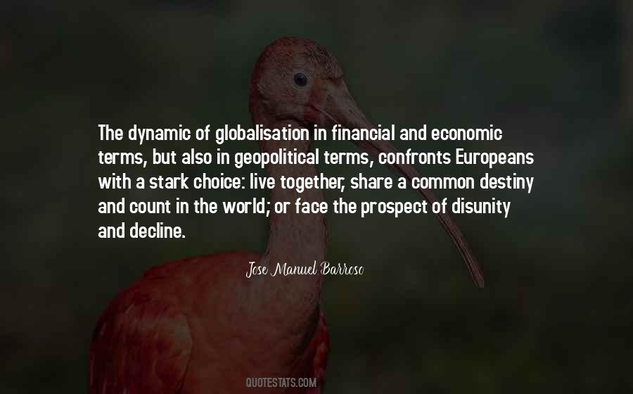 Jose Manuel Barroso Quotes #800794
