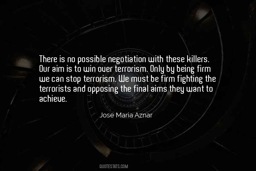 Jose Maria Aznar Quotes #1424775