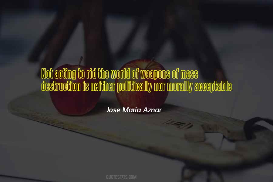 Jose Maria Aznar Quotes #174634
