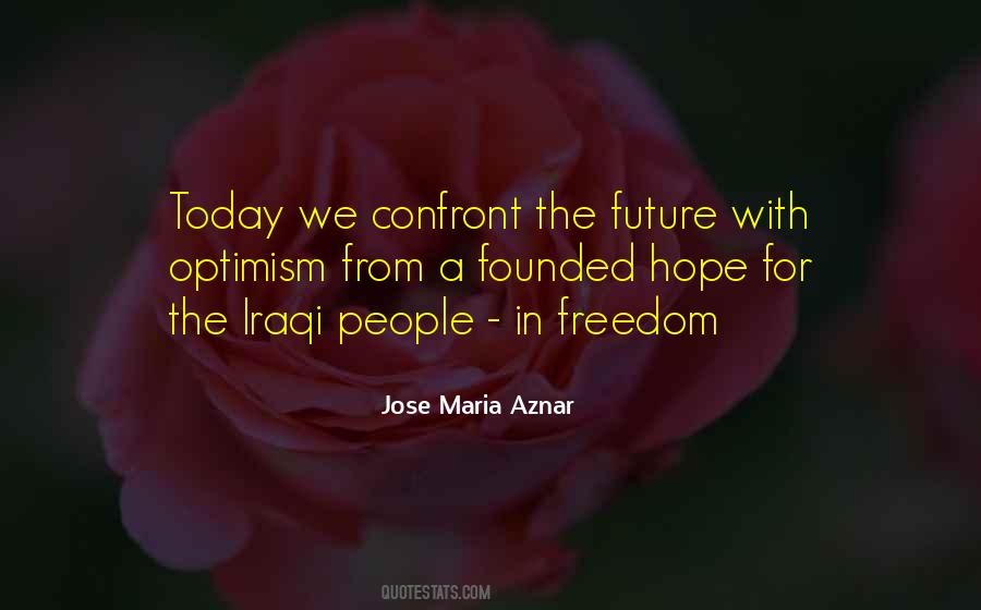 Jose Maria Aznar Quotes #577576