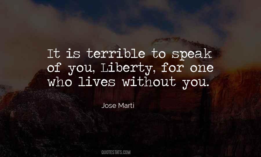 Jose Marti Quotes #132384