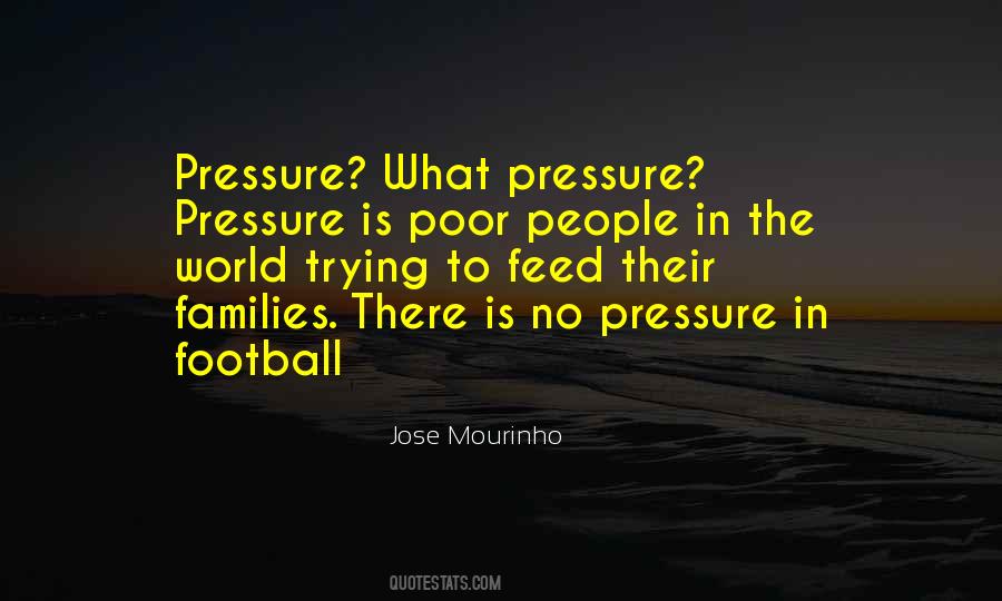 Jose Mourinho Quotes #1053853