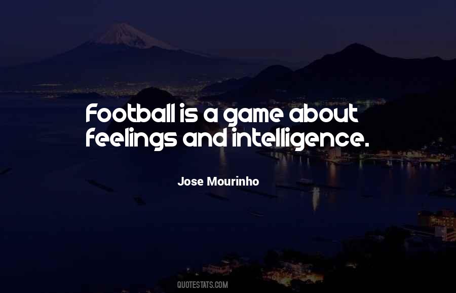 Jose Mourinho Quotes #1376054