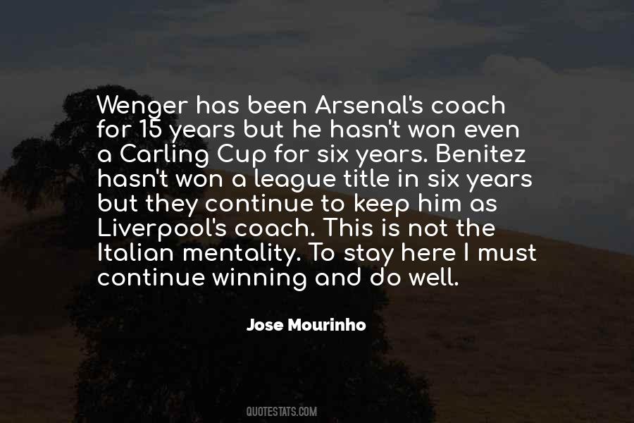 Jose Mourinho Quotes #1451796