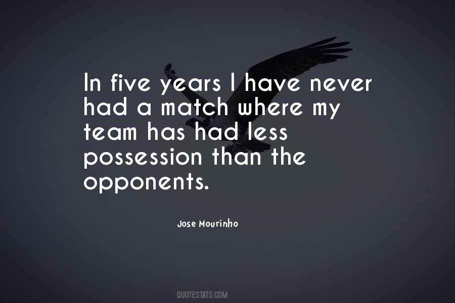 Jose Mourinho Quotes #1476690
