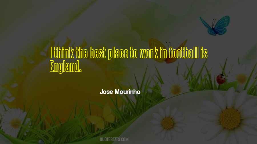 Jose Mourinho Quotes #1659801