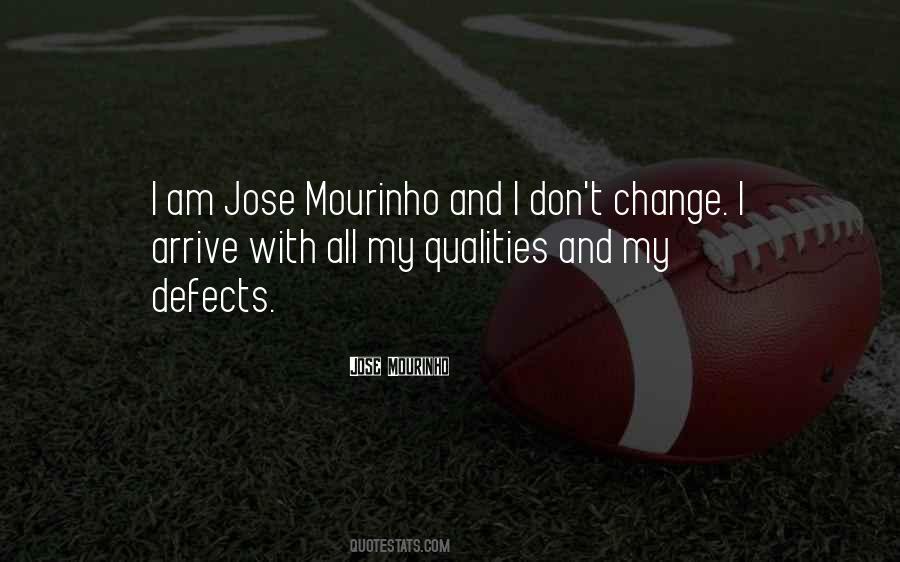 Jose Mourinho Quotes #1757744