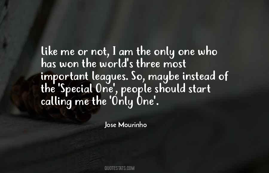 Jose Mourinho Quotes #348530